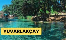Muğla’nın En Soğuk Suyunu Bulabileceğiniz Eşsiz Bir Konum: Yuvarlakçay