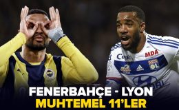 Fenerbahçe-Lyon maç kadrosu belli oldu! UEFA Avrupa Ligi | Fenerbahçe-Lyon muhtemel 11’ler