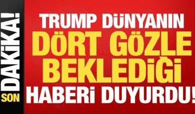 Son dakika haberi: Trump dünyanın dört gözle beklediği haberi az önce duyurdu!
